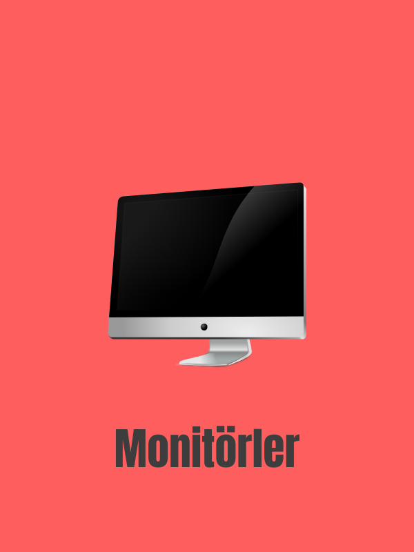 Monitörler